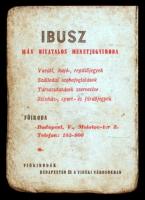 1950 MÁVAUT (Magyar Államvasutak Közúti Gépkocsi Üzemévé) személyszállítással és árufuvarozással fog...