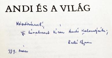 Bakó Ágnes: Andi és a világ. Bp., 1976. Móra könyvkiadó. Dedikált!