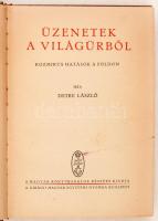 Detre László: Üzenetek a világűrből. Kozmikus hatások a Földön.
Bp. (1939) Kir. Magyar Egyetemi Nyom...