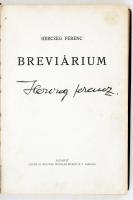 Herczeg Ferenc: Breviárium. Bp., 1932. Singer és Wolfner. Aláírt példány! Aranyozottt egészvászon kö...