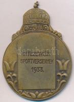 1933. "Intézetközi Sportversenyek" Br emlékérem T:2-