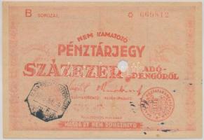 1946. 100.000AP nem kamatozó Pénztárjegy "Másra Át Nem Ruházható" lyukasztással érvénytelenített, "Magyar Királyi Postatakarékpénztár" felülbélyegzéssel T:II-