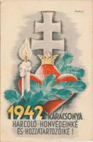 1942 Karácsonya Harcoló honvédeinké és hozzátartozóiké / WWII Hungarian Christmas greeting s: Légrády S. (EB)