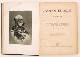 A Nagy Háború írásban és képben. Szerk.: Landor Tivadar. 1. rész: Északon és délen. 1. köt. Bp., 191...