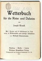 Krauss,  Joseph.: Wetterbuch für die Reise und Daheim. Mit 7 Karten und 19 Abbildungen im Text. Hamb...