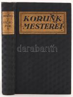 Didring, E.: A világpók. Az arany és a rádium regénye. Budapest, 1926, Athenaeum. Kiadói egészvászon kötésben, jó állapotban.