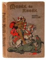 Faylné Hentaller Mária: Mesék, regék és elbeszélések. Helbing Ferenc tollrajzaival és aquarelljeivel. Budapest, Athenaeum. Festett, kiadói egészvászon kötésben. Kissé viseltes állapotban.