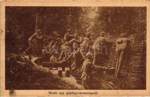 Riadó egy gépfegyver osztagnál / WWI Hungarian military, artillery alert (EK)