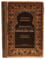 Schultz Alwin: Bevezetés a művészetbe. Bp., 1922, Pantheon. Laza félvászon kötésben, az első néhány lap kijár, egyébként jó állapotban.