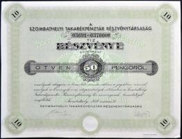 Szombathely 1938. &quot;Szombathelyi Takarékpénztár Részvénytársaság&quot; részvénye egyenként 50P-ről, szelvényekkel, szárazpecséttel T:I-