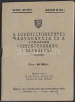 1944 A leventetörvények magyarázata és a legújabb leventepróbák szabályai. Bp., [1944], Germ Károlyné. Papírkötésben, jó állapotban, 48 p.