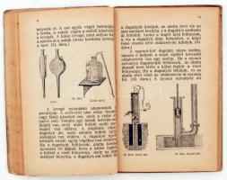 Balogh Kálmán: Vegytan és természettan az elemi népiskolák V. és VI. osztálya számára. A szöveg közé...