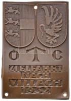 Ausztria 1932. "ÖC - Villachi verseny" Br lemez plakett (75x51mm) T:2- hajlott  Austria 1932. "ÖC - Zielfahrt nach Villach (Race to Villach)" Br plaque (75x51mm) C:VF curved