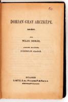 Wilde Oszkár: Dorián Gray arczképe. Angolból fordította Schöpflin Aladár. Budapest,é.n., Lampel R. K...