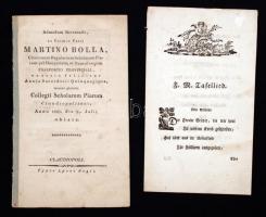 cca 1825 2 db latin és német nyelvű nyomtatvány-Admodum Reverendo, ac Eximio Patri Martino Bolla, Clericorum REgularium Scholarum Piarum per Hungariam; F.M. Tfellied