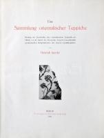Heinrich Jacoby: Sammlung orientalischer Teppiche. Berlin, 1923. Scarabeus 47 teljes oldalas képpel ...