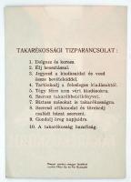 cca 1930-1940 "Takarékoskodj! Takarékosság=Hazafiasság" A takarékossági napot népszerűsítő...