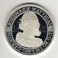 1616. Tallér Ag "I.Mátyás" modern utánveret T:PP