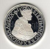 Dátum nélkül Tallér Ag "Báthory István" modern utánveret T:PP