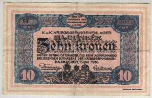 1916. Hajmáskér/hadifogolytábor 10K T:II