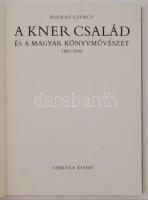 Haiman György: A Kner család és a magyar könyvművészet. 188-1944. 1979, Corvina. Kiadói egészvászon ...