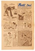 1946-48 Pesti Izé,főszerkesztő: Gál György, 75db, 1946/3,5, 1947/ 5-13, 15-52, 1948 6, 9, 12-13, 16-...