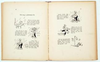 Károly Bácsi: Csóri Csirkász társasága. A gyermekeknek írta - - Budapest, én.n., Franklin. Illusztrá...