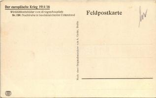 Wirklichkeitsbilder vom Kriegsschaupplatz Nr. 159: Nachtruhe in bombensicherem Unterstand / K.u.K. s...