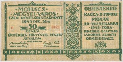 Mohács 1945. 50P pénztári utalvány T:III,III-