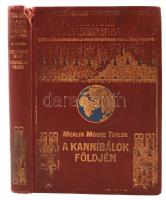 Merlin Moore Taylor: A kannibálok földjén. Barangolás Pápua szívében. Angolból fordította Halász Gyula. 67 képmelléklettel és térképpel. A Magyar Földrajzi Társaság Könyvtára. Bp., Lampel. R. Könyvkiadóvállalata. Kiadói aranyozott, festett egészvászon kötés, gerincnél szakadt, kopottas állapotban.