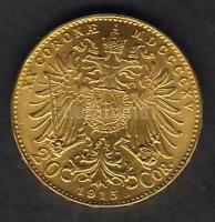 Ausztria 1915. 20K Au 6,7751g T:1/2