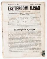 1864 az Esztergomi újság, a Barsi Gazdasági Egylet és más esztergomi intézetek hetilapja második évfolyamának két száma (augusztus 2., október 23.), helyenként foltos, egyébként jó állapotban.