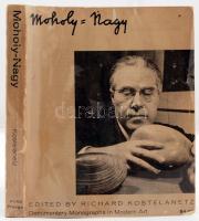 Moholy-Nagy. Szerk.: Kostelanetz, Richard. New York - Washington, 1970, Praeger Publishers (Documentary Monographs in Modern Art). Moholy-Nagy László művészetelméleti tanulmányainak legteljesebb és legtöbbször hivatkozott illusztrált gyűjteménye. A szerkesztő, Richard Kostelanetz, amerikai avantgarde-szakértő, esztéta, művész dedikálásával. Papírkötésben, műanyag védőfóliában, jó állapotban.