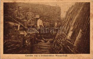 Csendes nap a lövészárokban Manajownál / WWI Hungarian military, trench (EB)