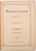 1904 Magyar Lányok. Képes hetilap fiatal leányok számára. Szerk.: Tutsek Anna. 1904. 2. köt. Bp., Si...