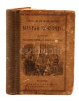 Legujabb és legteljesebb magyar köszöntő. Ujévi, születésnapi, névnapi, iskola-vizsgálati s más alakalmi üdvözletek versekben és levelekben. Budapest, 1907, Franklin. IKopottas, illusztrált, kiadói félvászon kötésben.