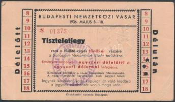 1936 Bp., Tiszteletjegy a Budapesti Nemzetközi Vásár kiállító cégeinek főnökei részére