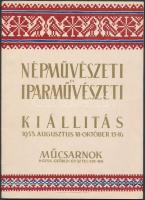 Népművészeti és Iparművészeti Kiállítás 1953. augusztus 18-oktüber 15-ig, Műcsarnok. Kiállításvezető. Kiadói papírkötés, fotókkal gazdagon illusztrált, jó állapotban.