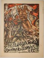 1919-es tanácsköztársasági propaganda plakát 1950-es évekbeli utánnyomata 25x35 cm