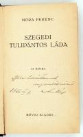 Móra Ferenc: Szegedi tulipános láda. II. kötet. Budapest, 1936, Révai. Kiadói egészvászon kötésben, ...