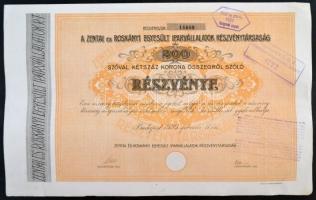 Budapest 1920. "A Zentai és Roskányi Egyesült Iparvállalatok Részvénytársaság" részvénye 2...