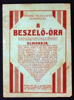 cca 1910 A Tolnai Világlapjának szabadalma, a beszélő óra(világóra), rajta a Beretvás Pasztilla reklámjával