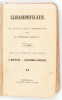 Kőhegyi Lajos dr.: Szabadkőmives-Káté. Az "Árpád" Páholy megbízásából írta - - II. Mester-...