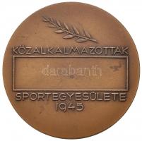 Reményi József (1887-1977) 1945. "Minden nemes tett dicsőség a hazának / Közalkalmazottak Sport...