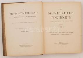 Beöthy Zsolt (szerk.): A művészetek története a legrégebbi időktől a XIX. század végéig. I-III. köte...