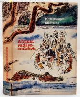 Kittenberger Kálmán, Mészáros Kálmán dr.: Afrikai vadászemlékek. Válogatás - - írásaiból. A válogatás Véber Károly munkája. A fotók a szerzők eredeti felvételei. Budapest, 1970, Gondolat. Karton kötésben, fedőborítóval, jó állapotban.
