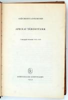 Széchenyi Zsigmond: Afrikai tábortüzek. Vadásznapló kivonatok 1932-1934. Budapest, 1959, Szépirodalm...