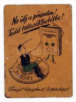 1953 "Ne ülj a pénzeden! Tedd takarékbetétbe! Boldog új évet kíván az Országos Takarékpénztár", lemezből készült kártyanaptár, 7x10 cm