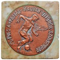 ~1970. "25 éves a Pajtás Magyar Úttörők Szövetsége" Br futball érem márványlapon + "Ú...