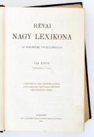 Révai nagy lexikona. 1-15. köt. Bp., 1911-1922, Révai Irodalmi Intézet. Dombornyomott, gazdagon dísz...